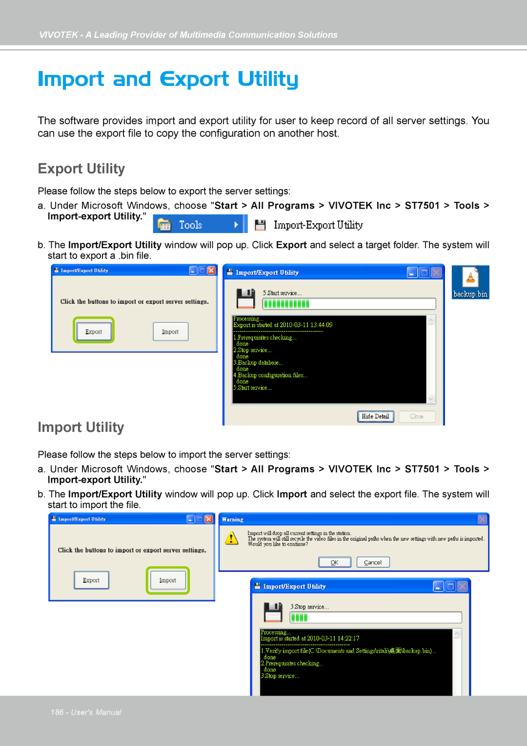 Vivotek st501 user manual Export Utility, Import Utility 