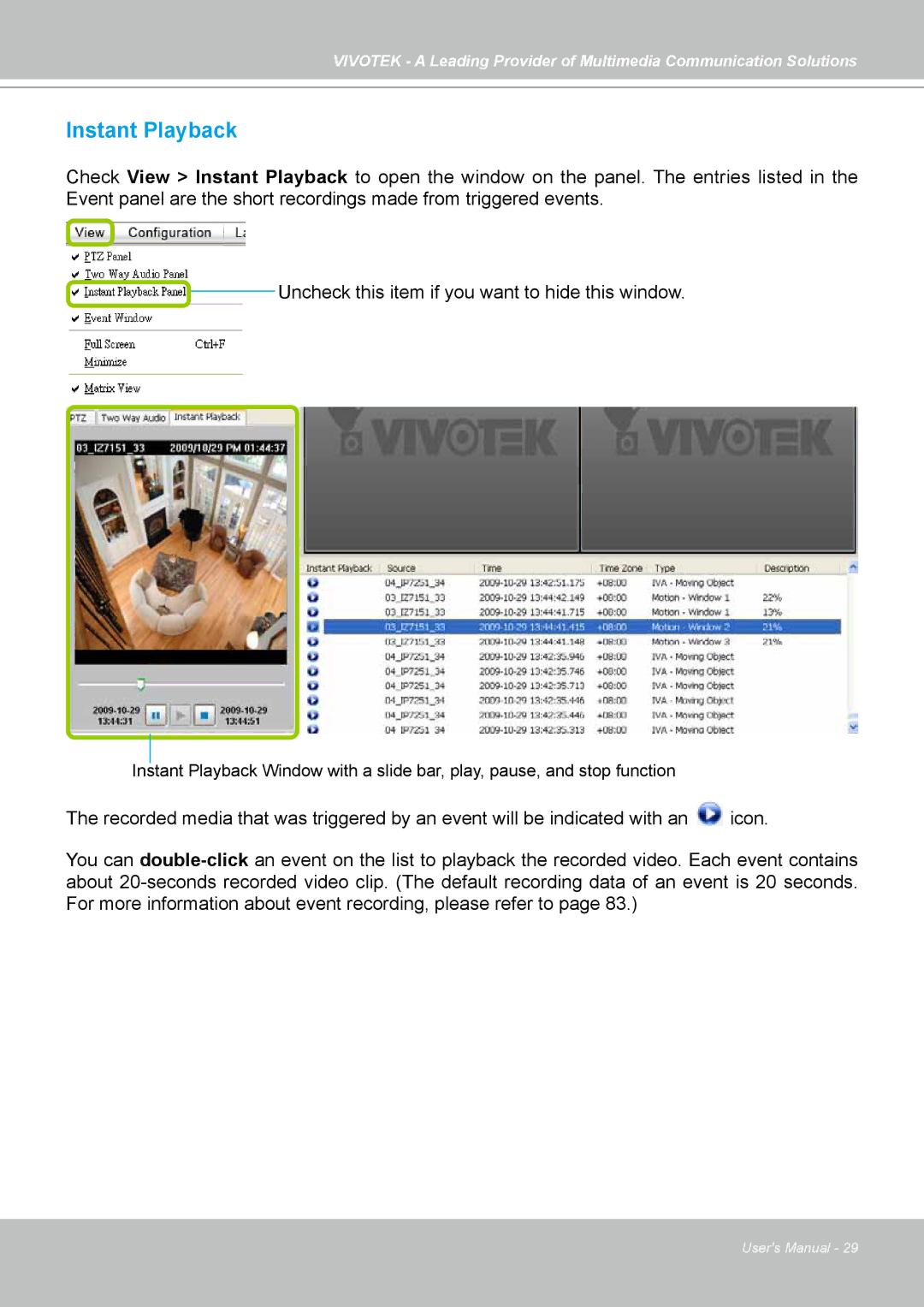 Vivotek st501 user manual Instant Playback 