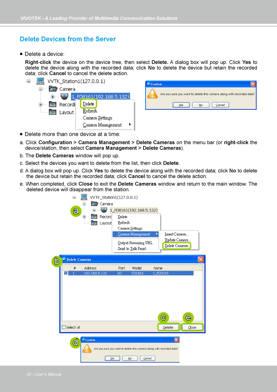 Vivotek st501 user manual Delete Devices from the Server,  Delete a device,  Delete more than one device at a time 