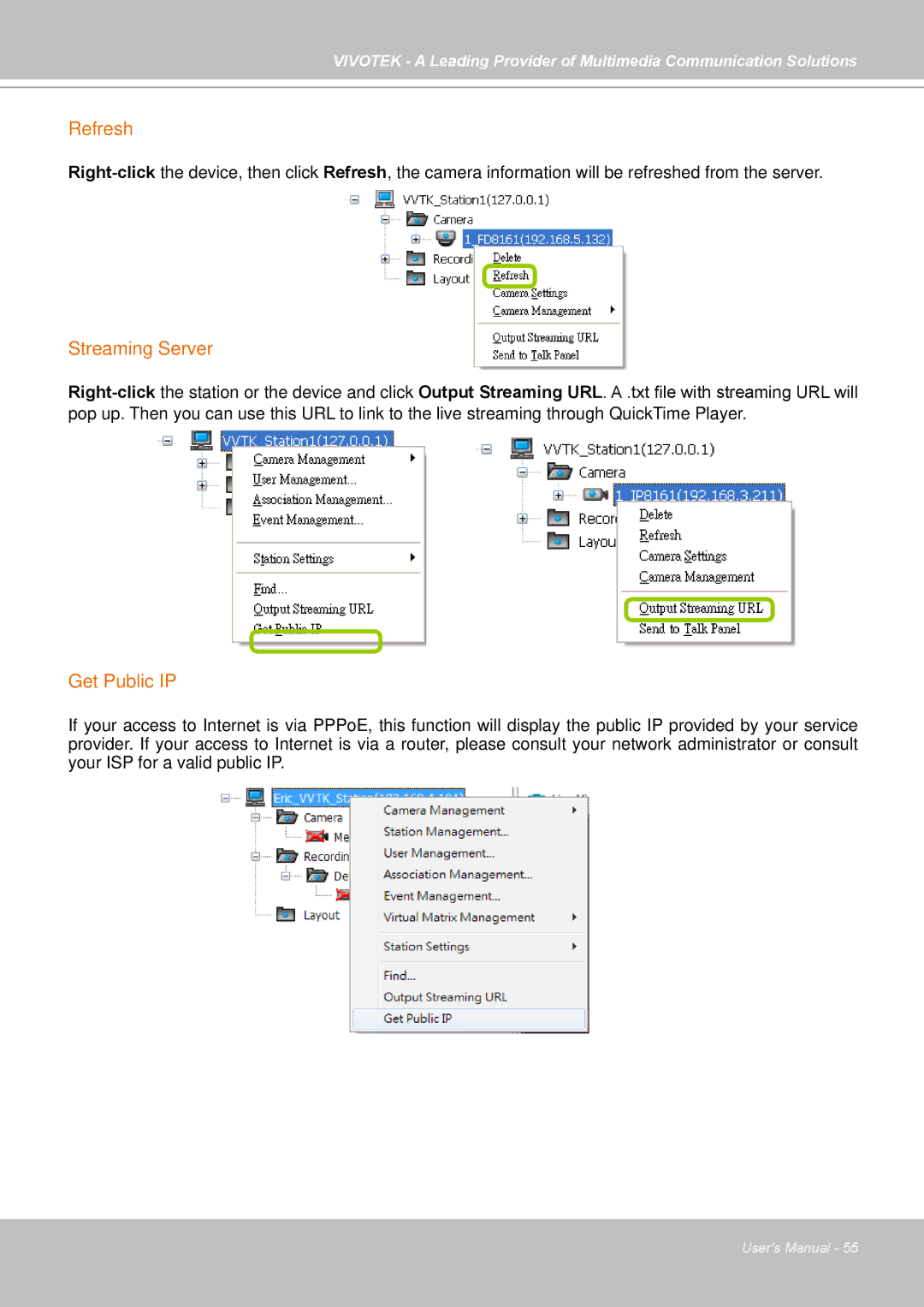 Vivotek st501 user manual Refresh, Streaming Server, Get Public IP 