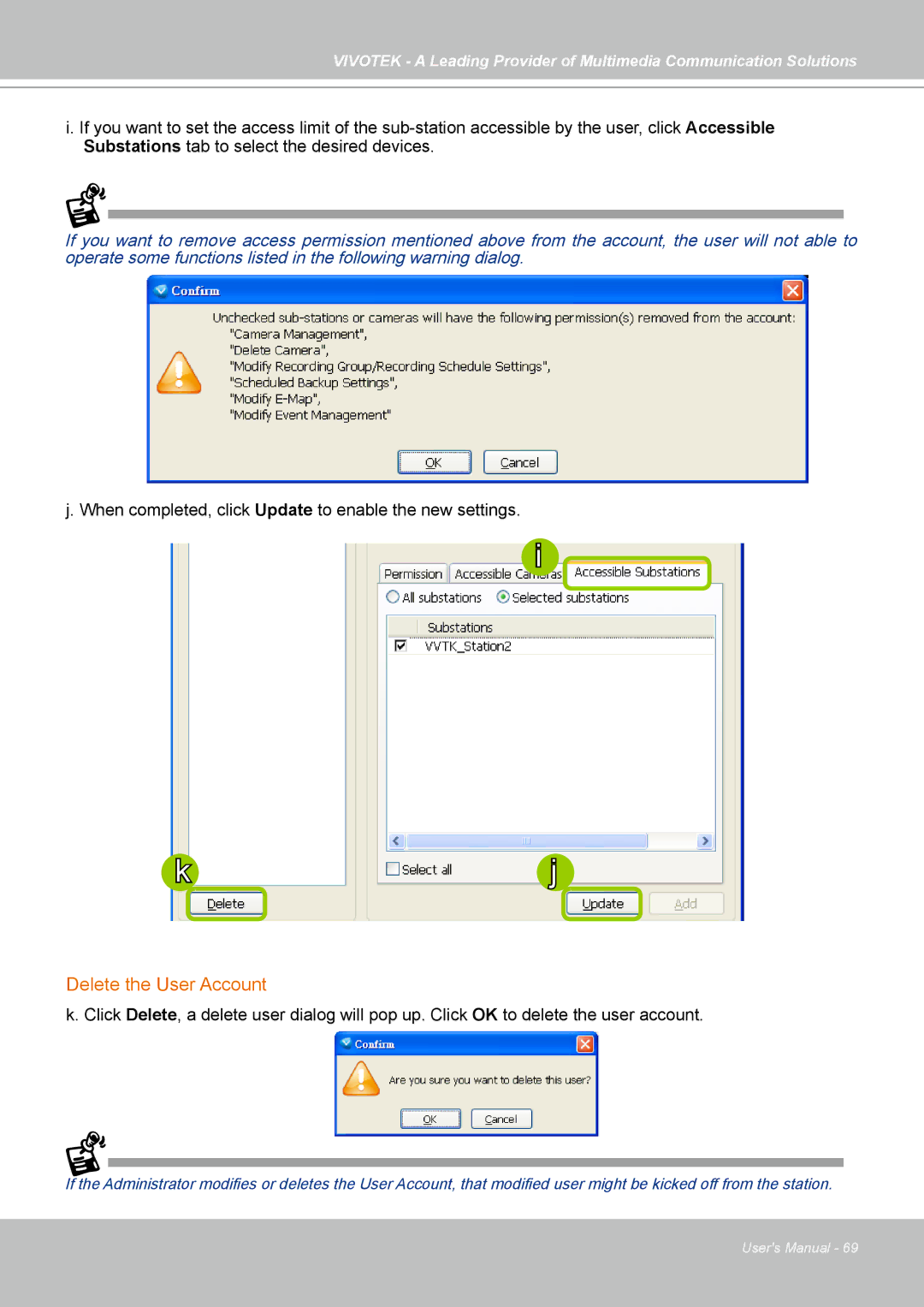 Vivotek st501 user manual Delete the User Account 