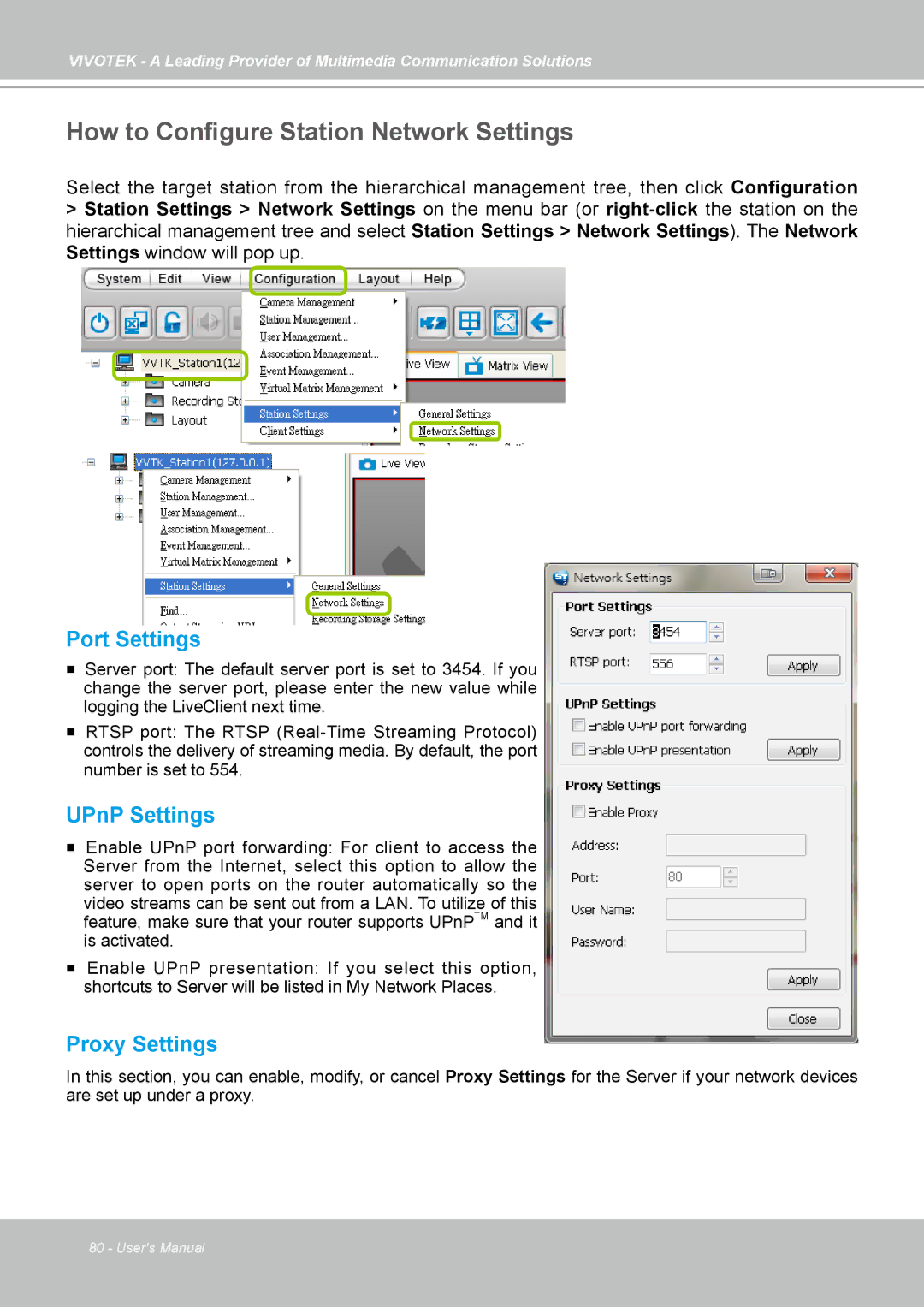 Vivotek st501 user manual How to Configure Station Network Settings, Port Settings, UPnP Settings, Proxy Settings 