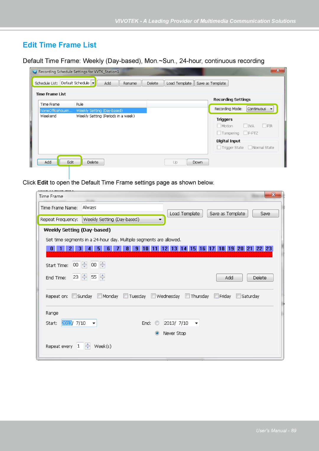 Vivotek st501 user manual Edit Time Frame List 