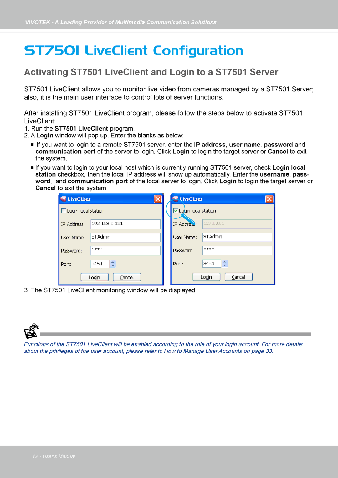 Vivotek manual ST7501 LiveClient Configuration, Activating ST7501 LiveClient and Login to a ST7501 Server 