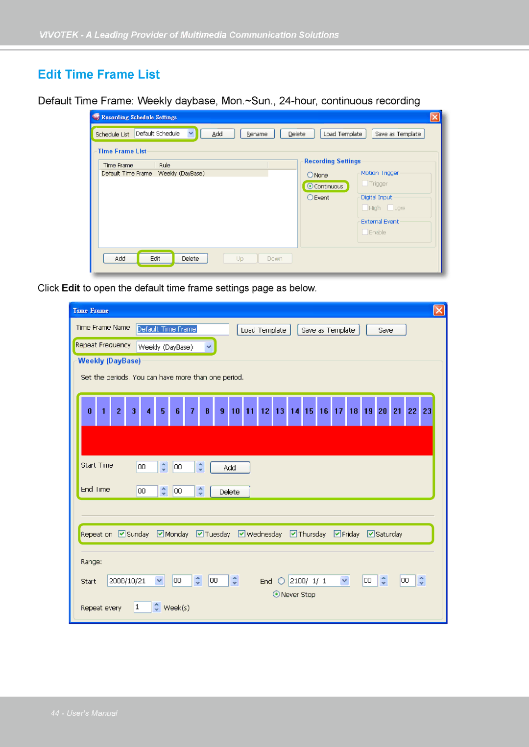 Vivotek ST7501 manual Edit Time Frame List 