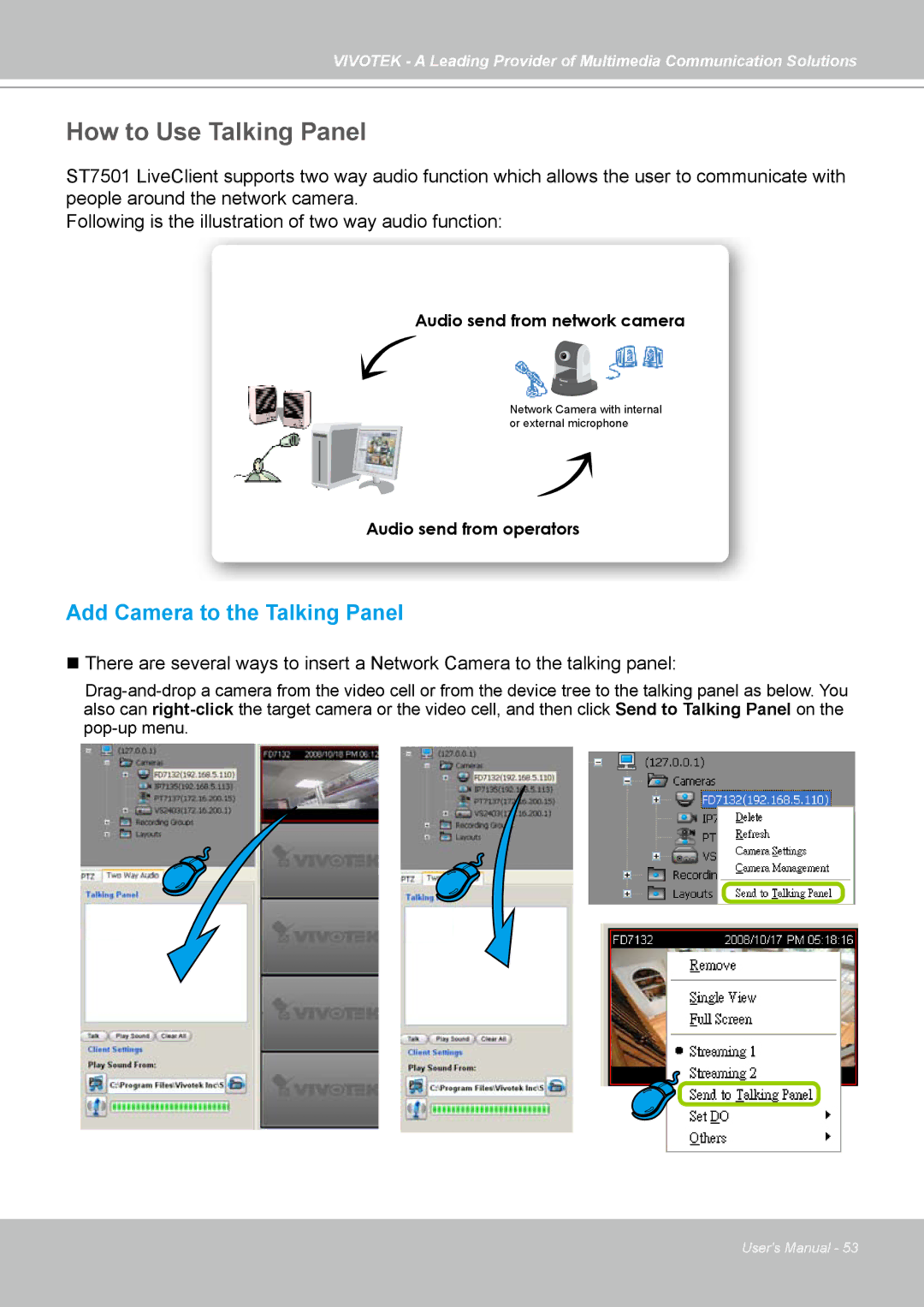 Vivotek ST7501 manual How to Use Talking Panel, Add Camera to the Talking Panel 