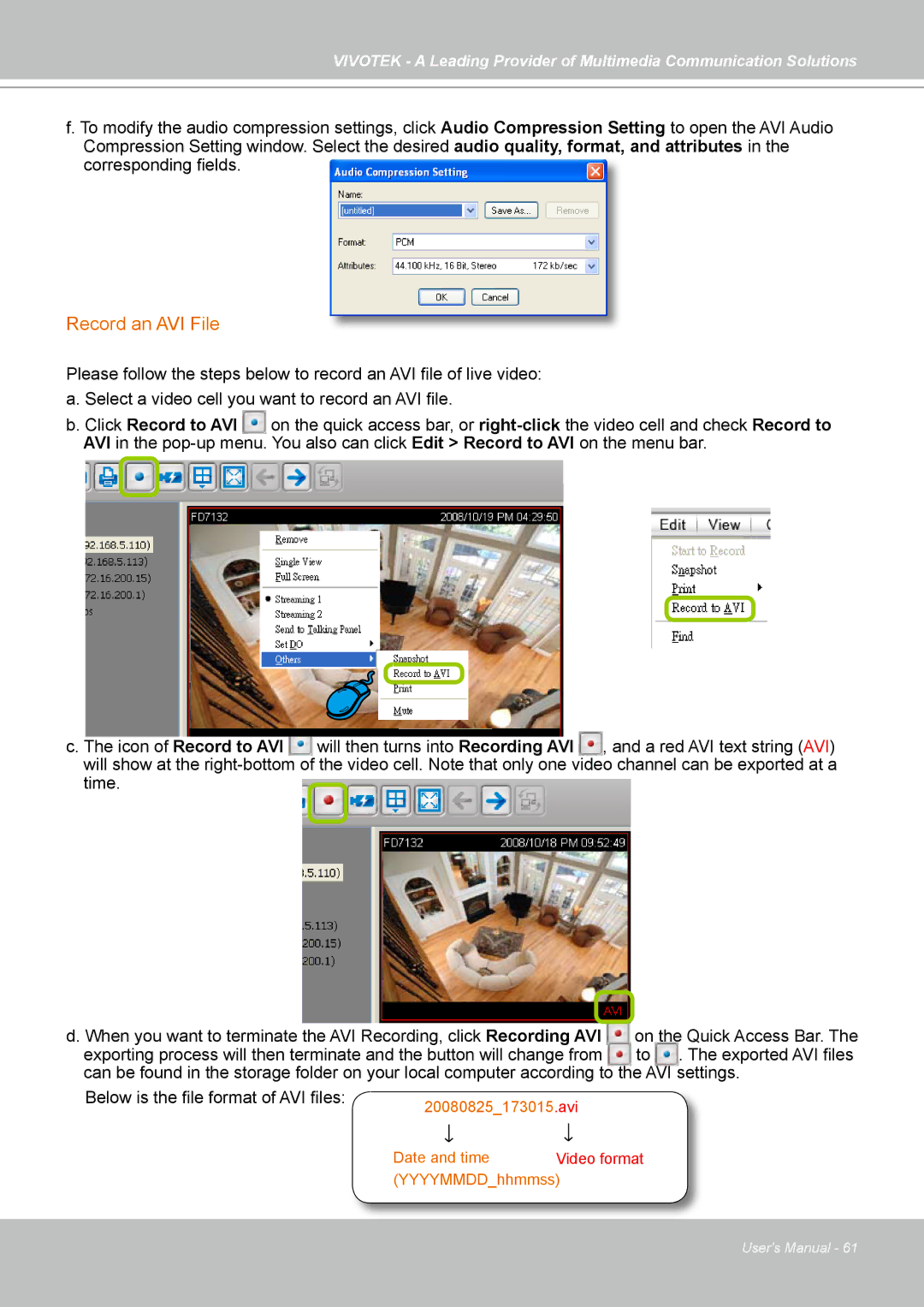 Vivotek ST7501 manual Record an AVI File 