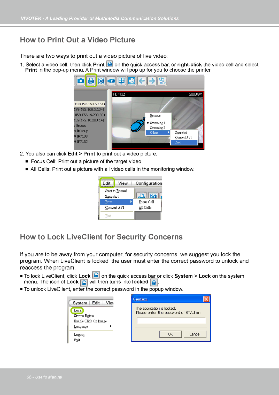 Vivotek ST7501 manual How to Print Out a Video Picture, How to Lock LiveClient for Security Concerns 