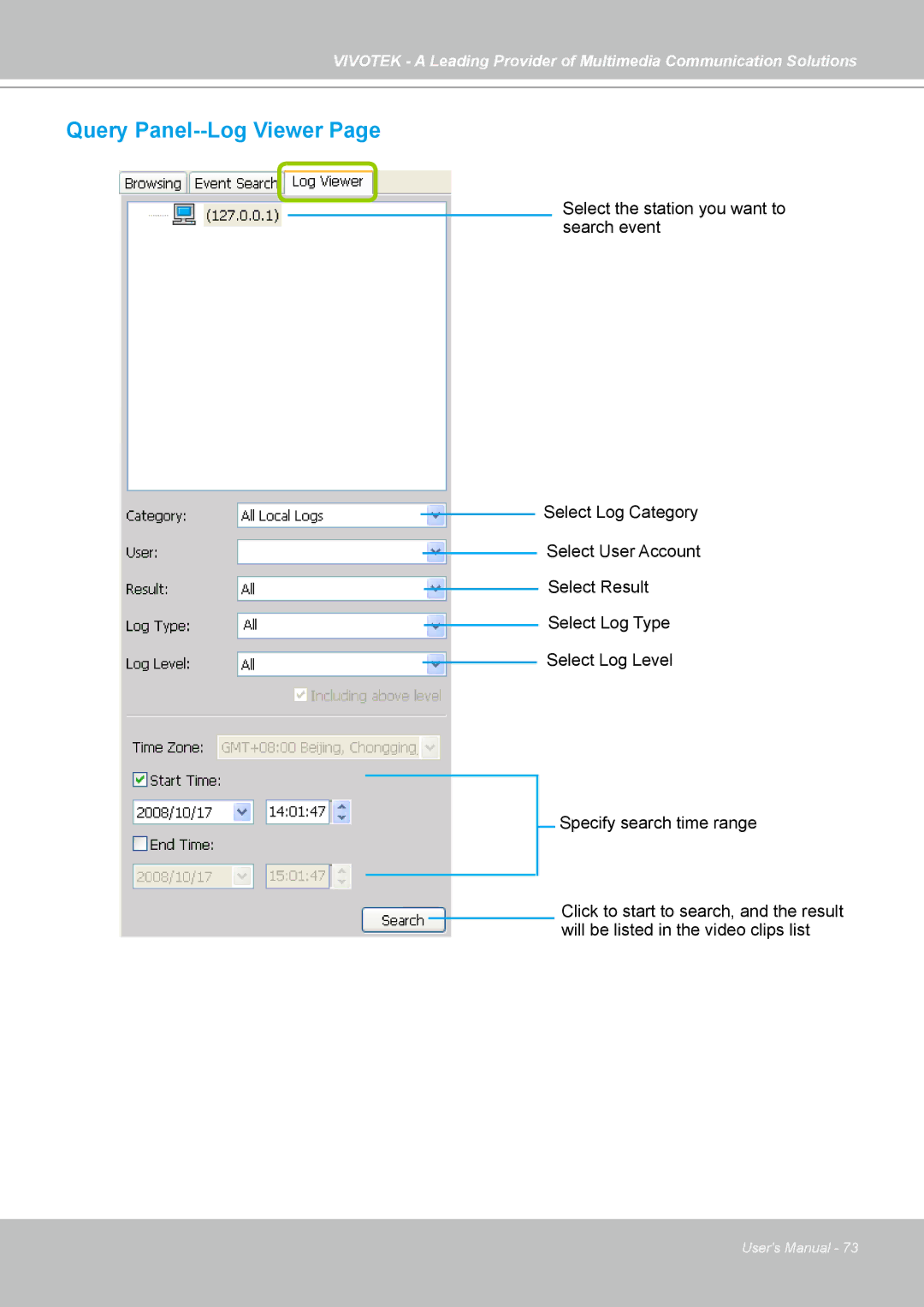 Vivotek ST7501 manual Query Panel--Log Viewer 