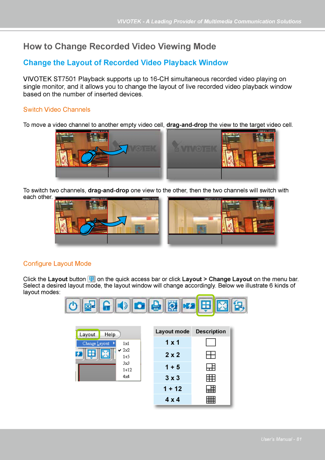 Vivotek ST7501 manual How to Change Recorded Video Viewing Mode, Change the Layout of Recorded Video Playback Window 