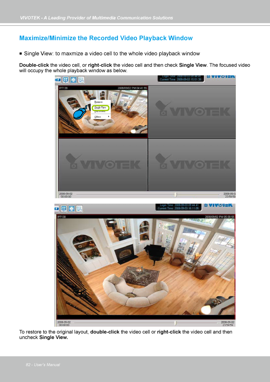 Vivotek ST7501 manual Maximize/Minimize the Recorded Video Playback Window 