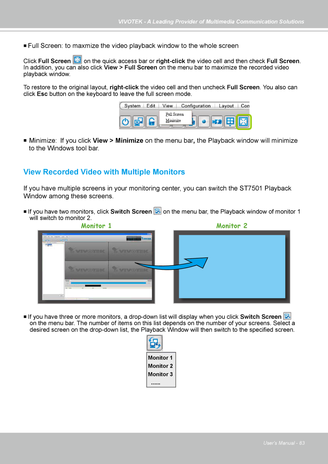 Vivotek ST7501 manual View Recorded Video with Multiple Monitors 