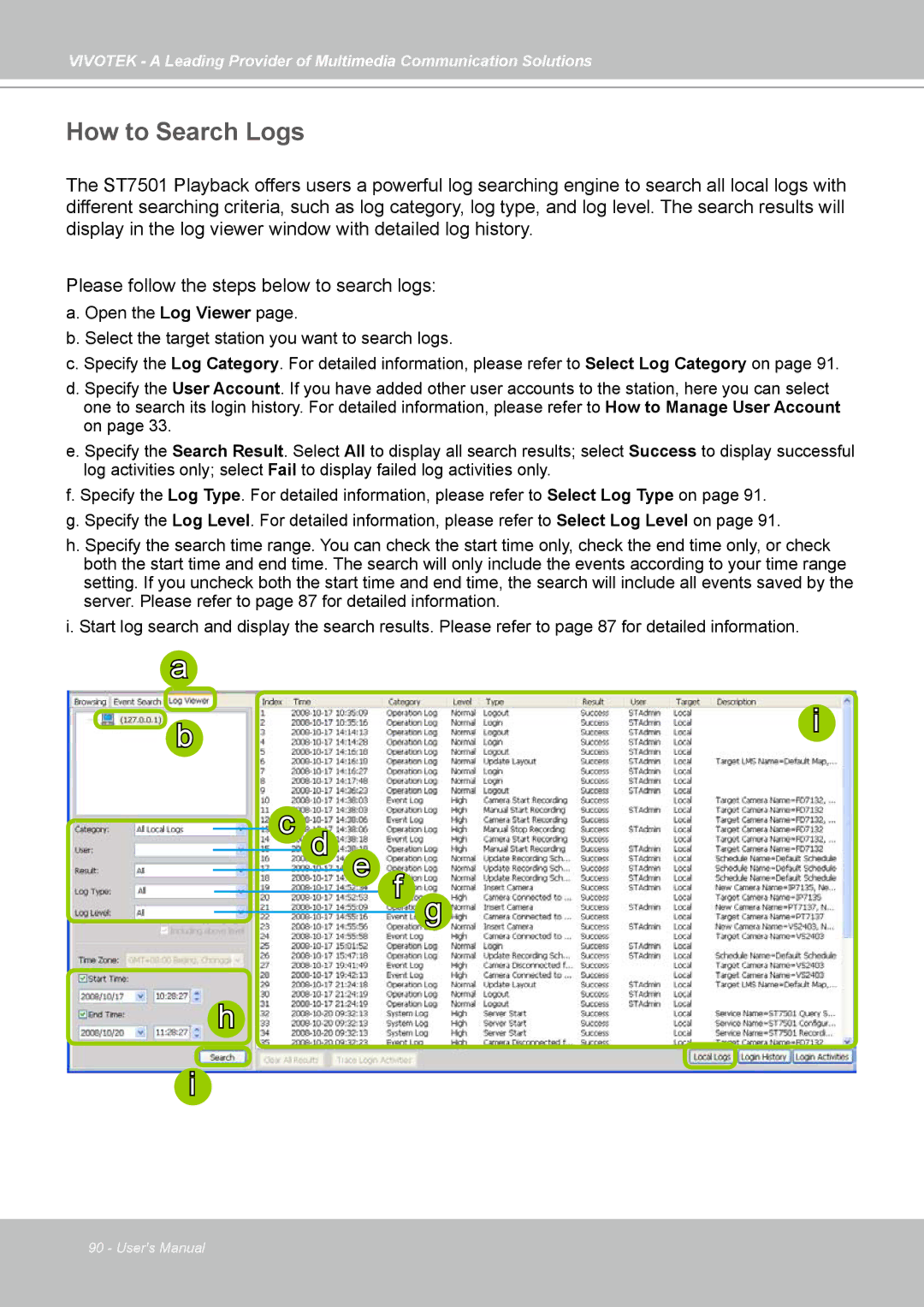 Vivotek ST7501 manual How to Search Logs 