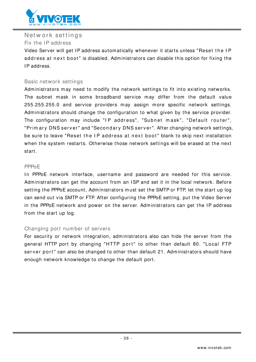 Vivotek VS2403 manual Network settings, Fix the IP address, Basic network settings, PPPoE, Changing port number of servers 