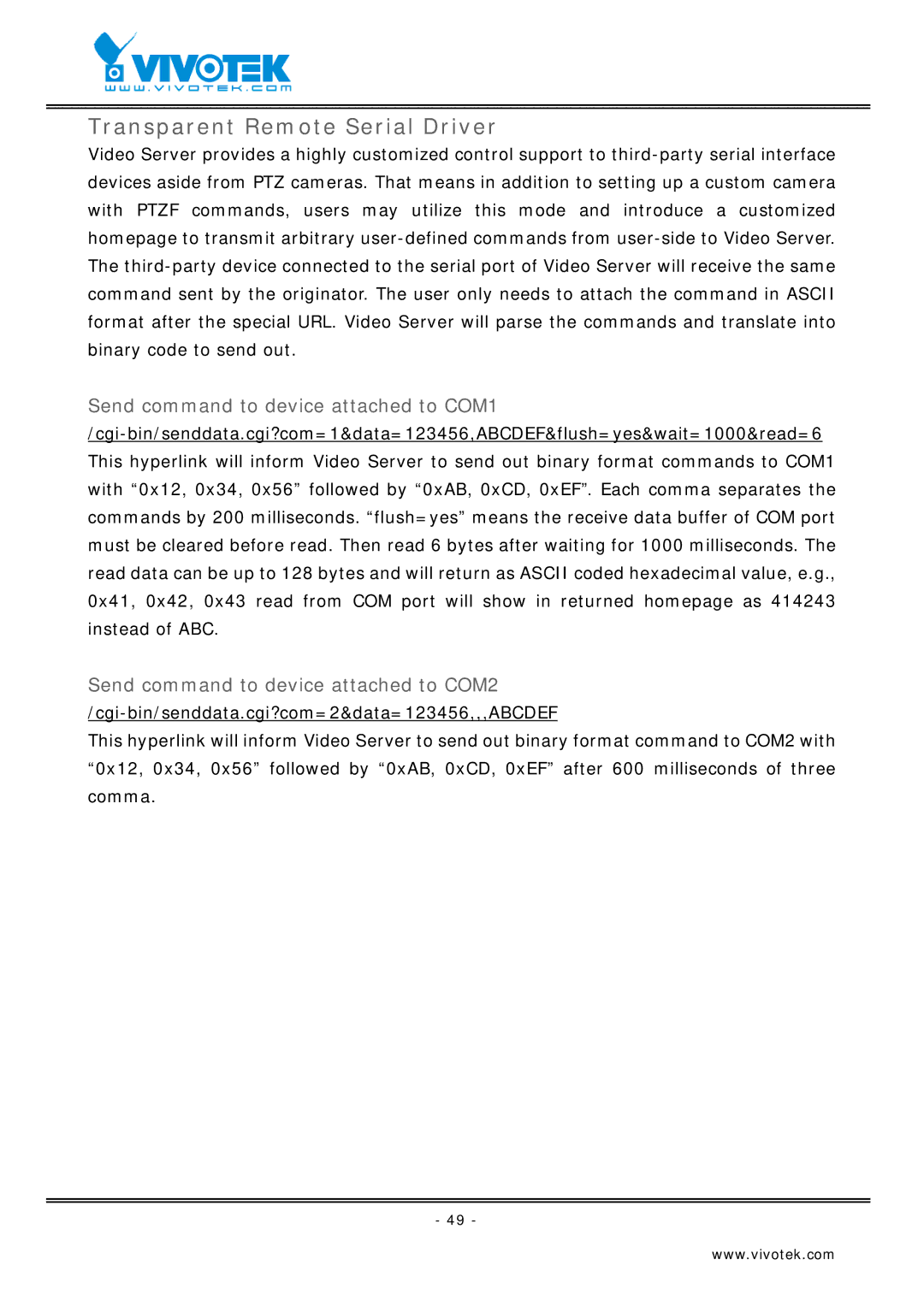 Vivotek VS2403 manual Transparent Remote Serial Driver, Send command to device attached to COM1 