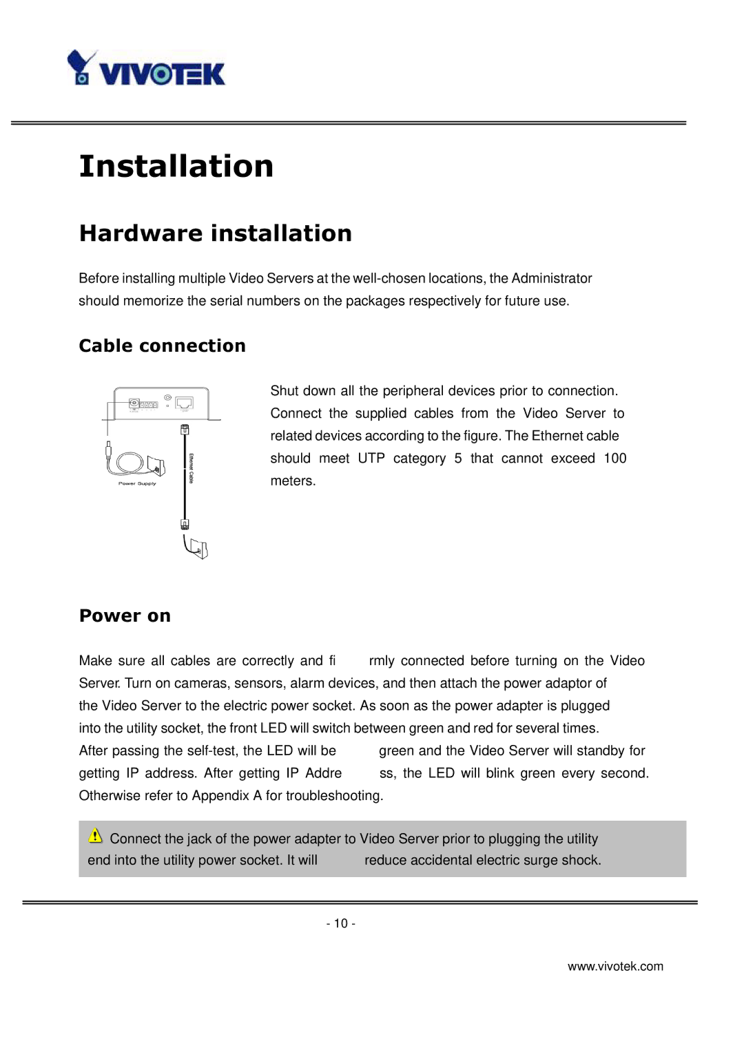 Vivotek VS3100P manual Hardware installation, Cable connection, Power on 