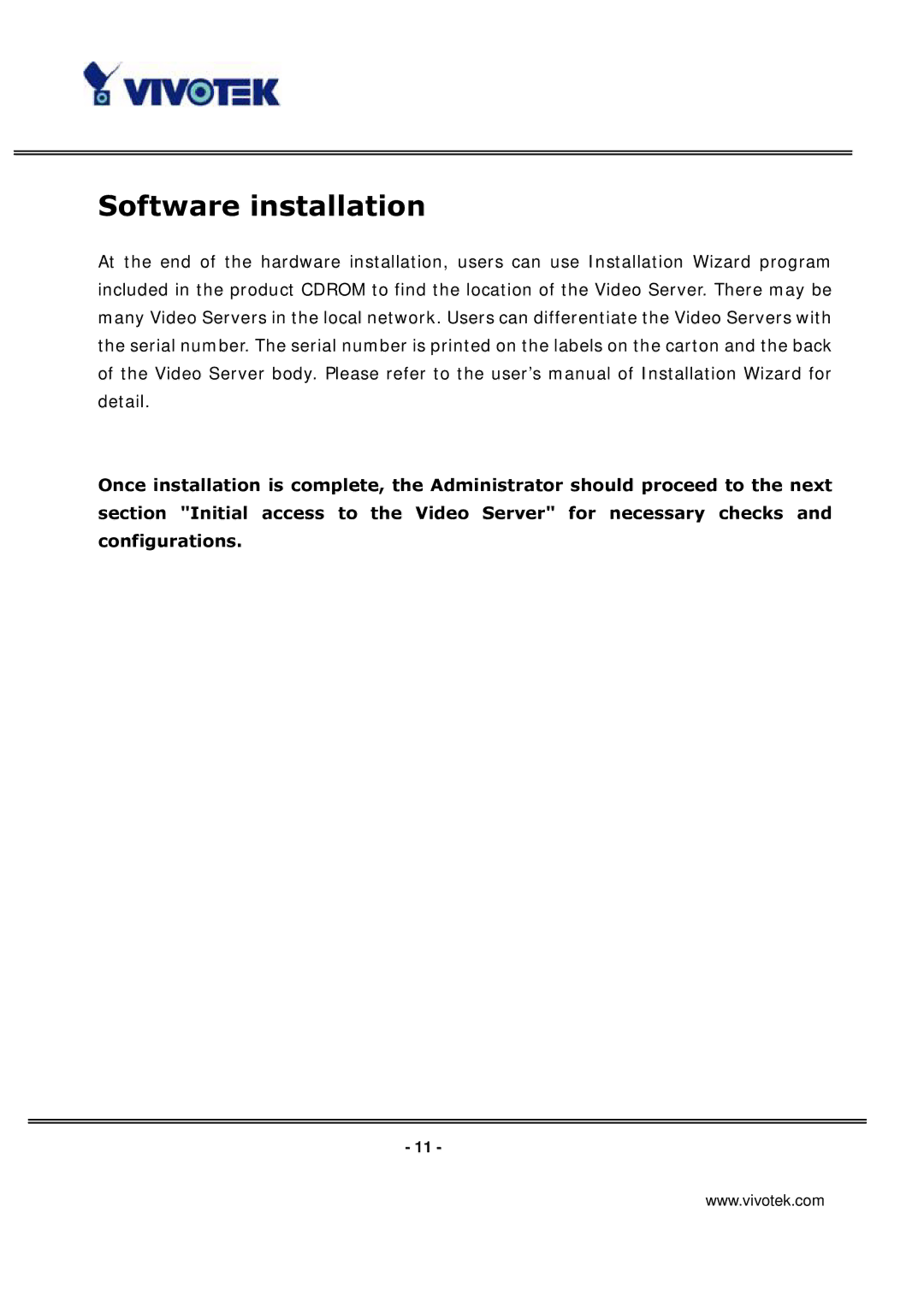 Vivotek VS3100P manual Software installation 