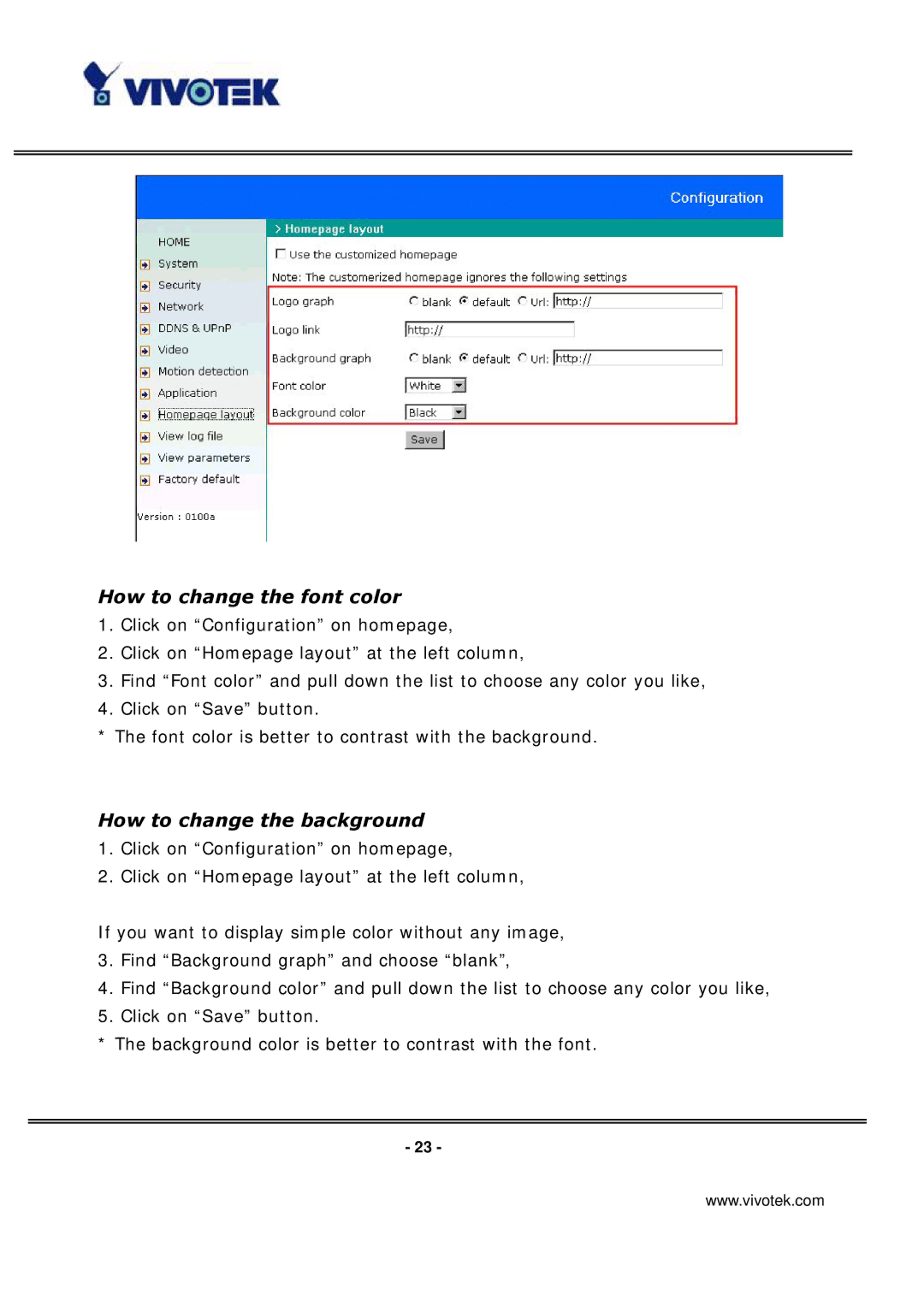 Vivotek VS3100P manual How to change the font color, How to change the background 