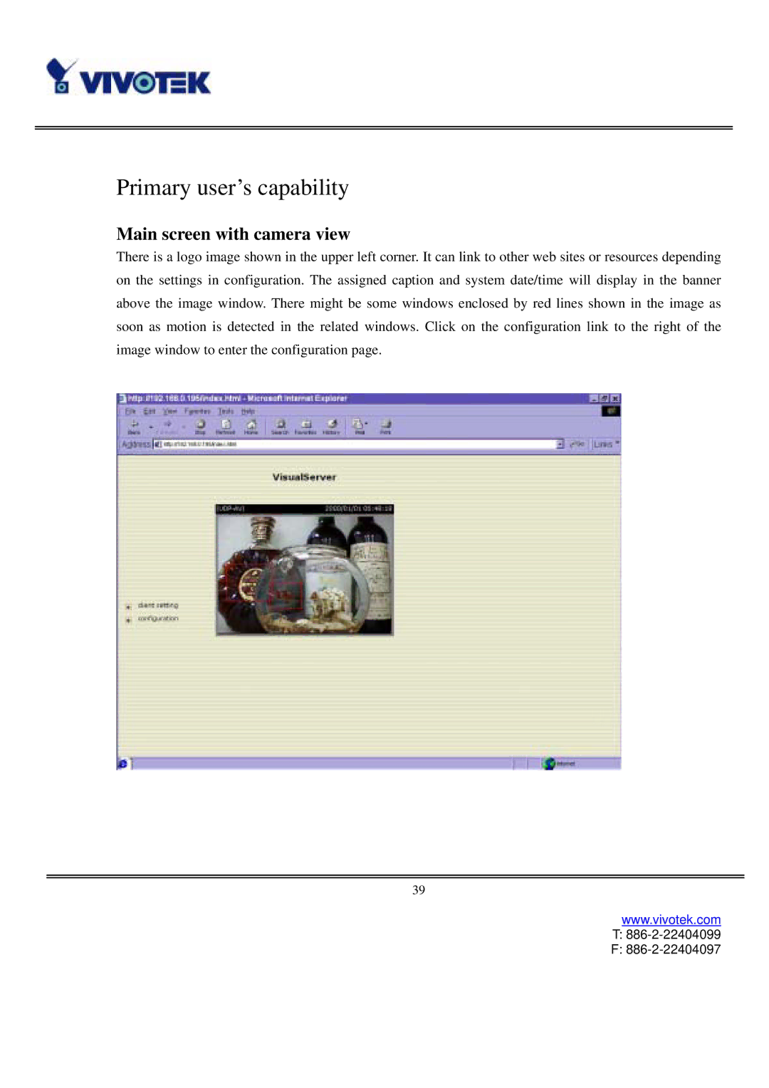 Vivotek VS3102 user manual Primary user’s capability, Main screen with camera view 