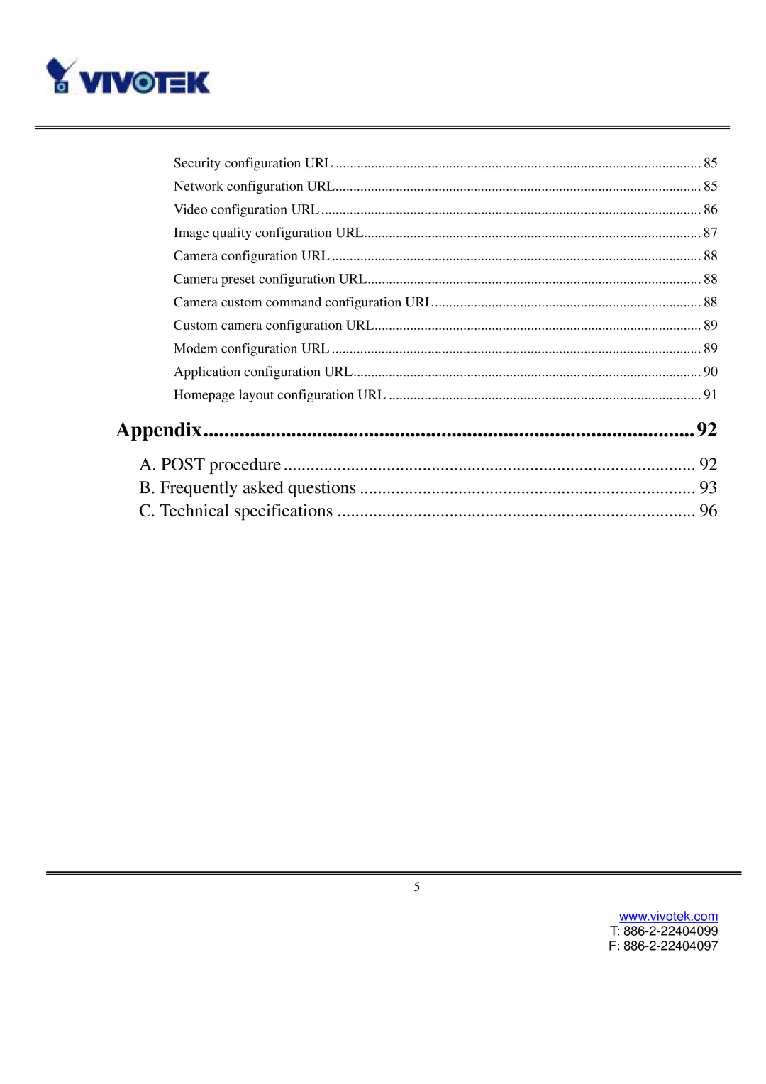 Vivotek VS3102 user manual Appendix 