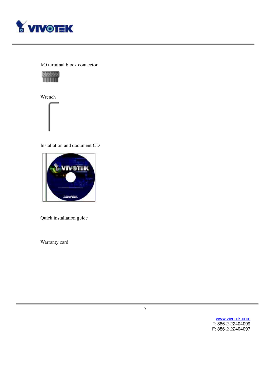 Vivotek VS3102 user manual 886-2-22404099 886-2-22404097 