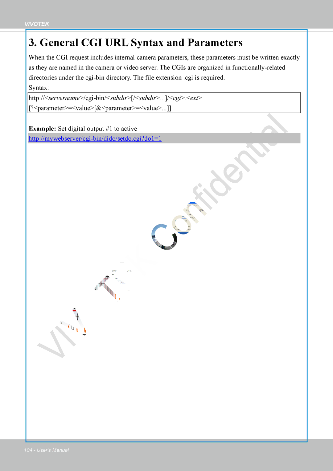 Vivotek VS8100 user manual General CGI URL Syntax and Parameters 