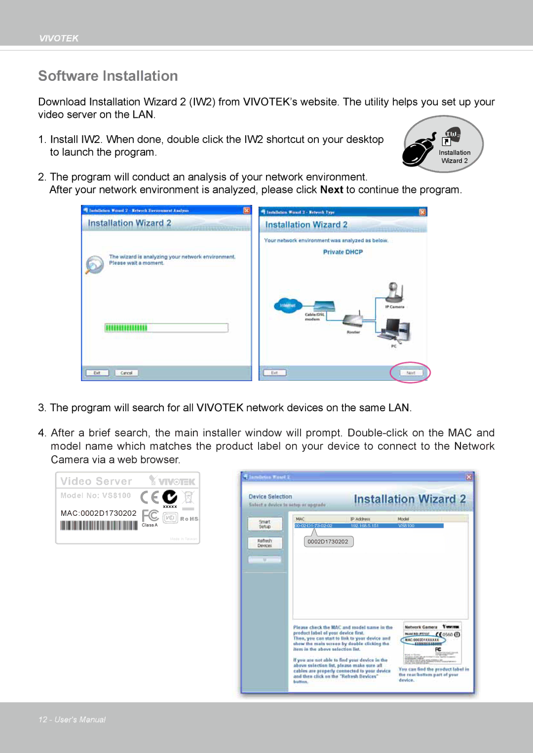 Vivotek VS8100 user manual Software Installation, Video Server 