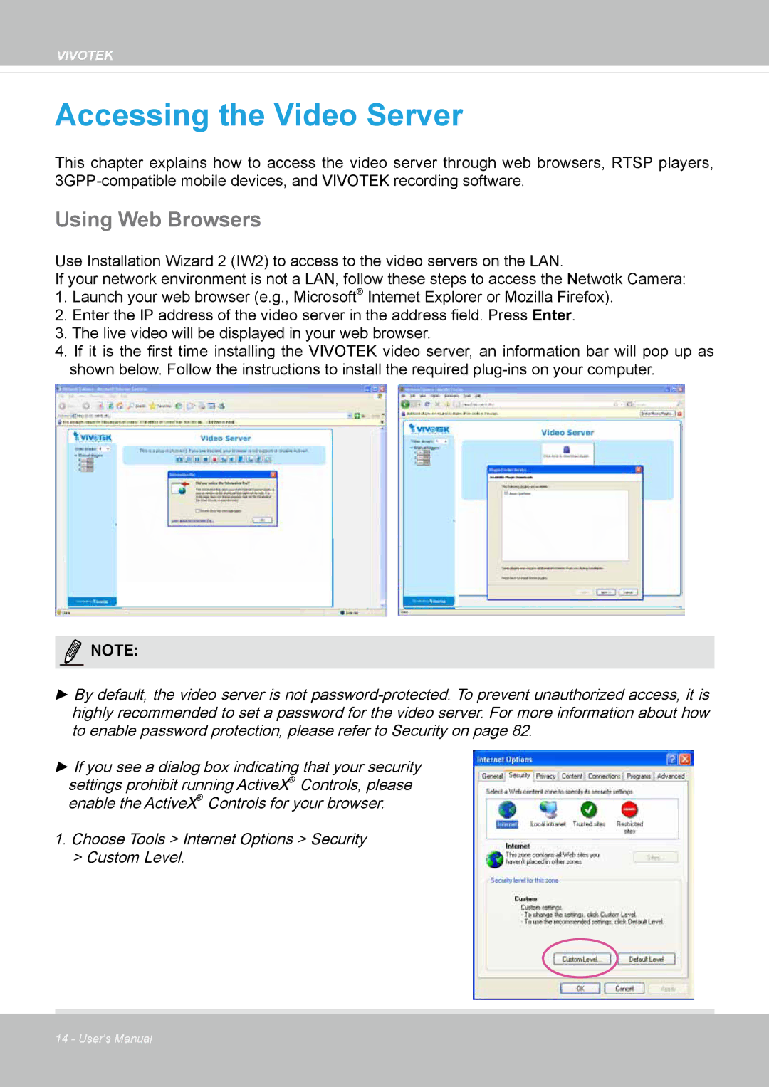 Vivotek VS8100 user manual Accessing the Video Server, Using Web Browsers 