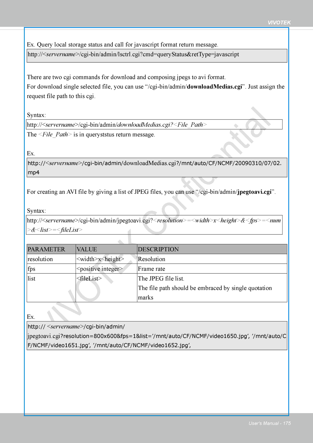 Vivotek VS8100 Http//servername/cgi-bin/admin/downloadMedias.cgi?FilePath, FilePath is in queryststus return message 