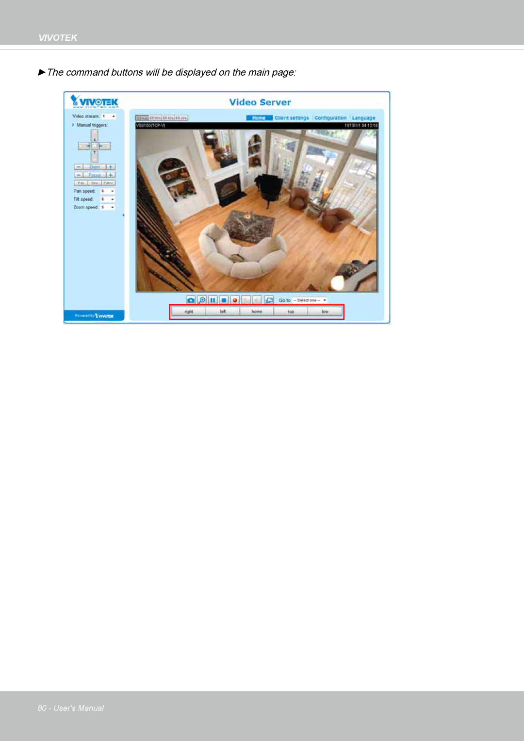 Vivotek VS8100 user manual Command buttons will be displayed on the main 