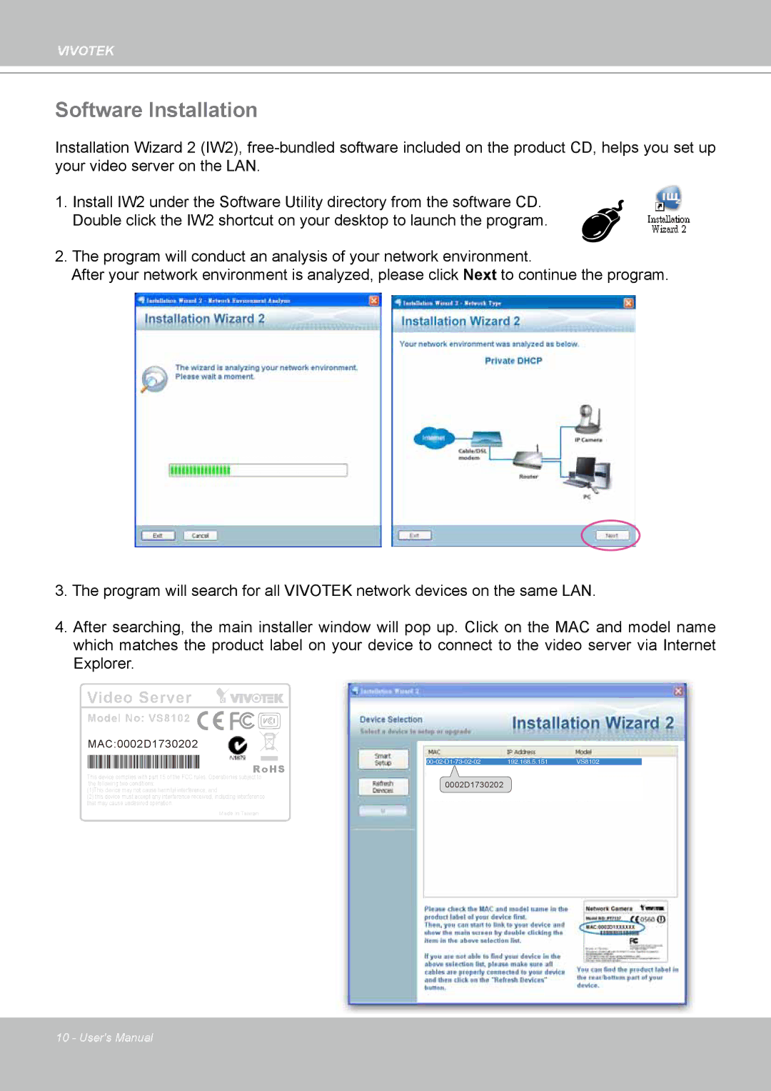 Vivotek VS8102 manual Software Installation, Video Server 