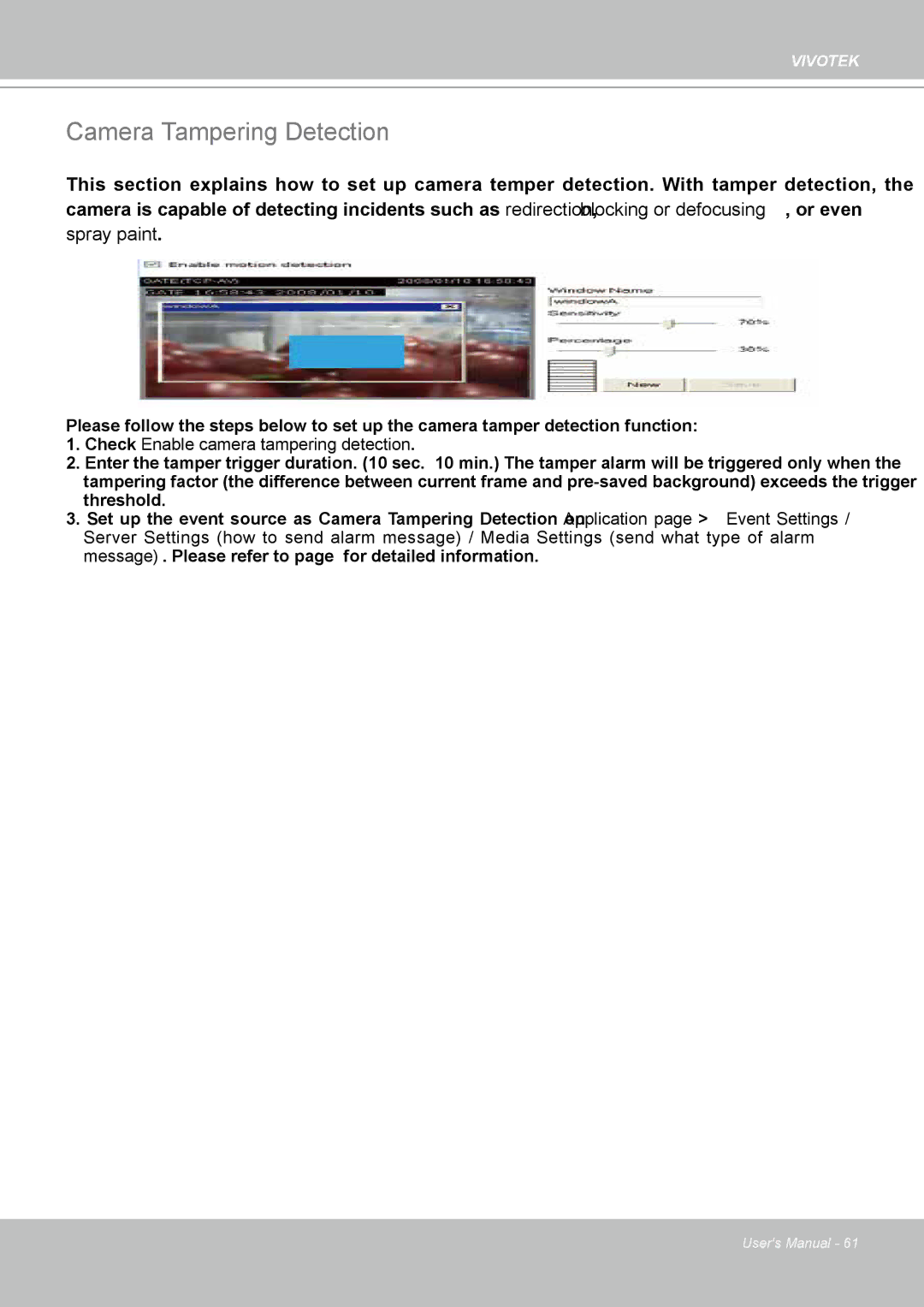 Vivotek VS8102 manual Camera Tampering Detection, Spray paint 