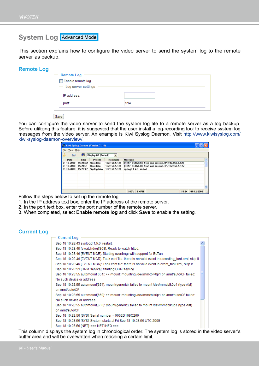 Vivotek VS8102 manual System Log, Remote Log, Current Log 