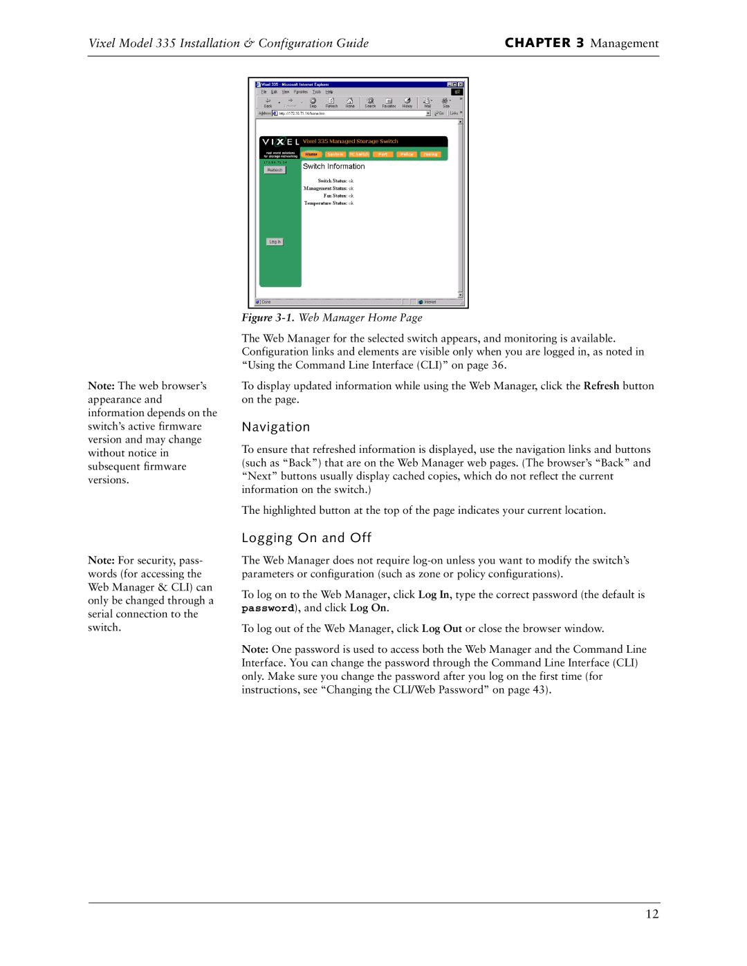 Vixel 335 manual Navigation, Logging On and Off 