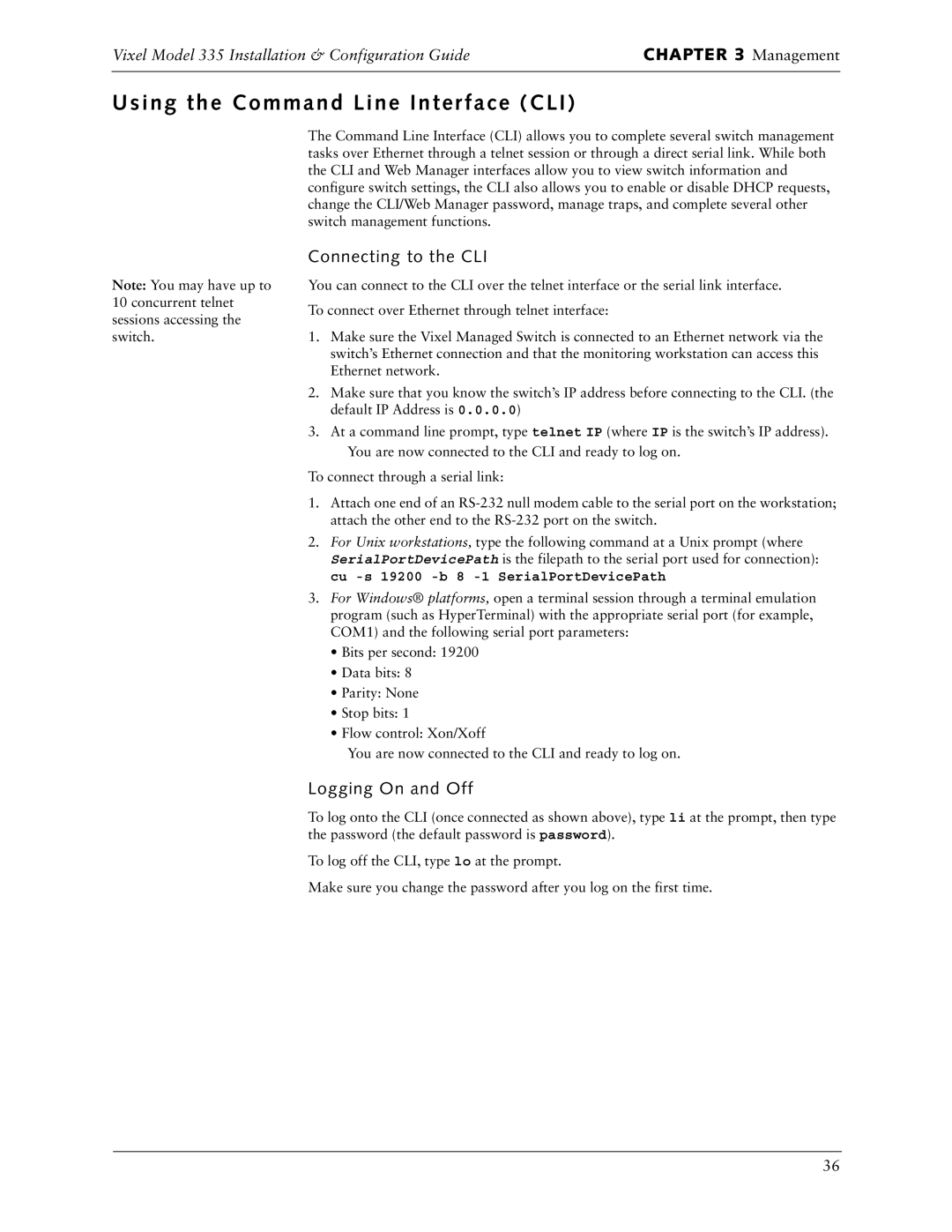 Vixel 335 manual Using the Command Line Interface CLI, Connecting to the CLI 