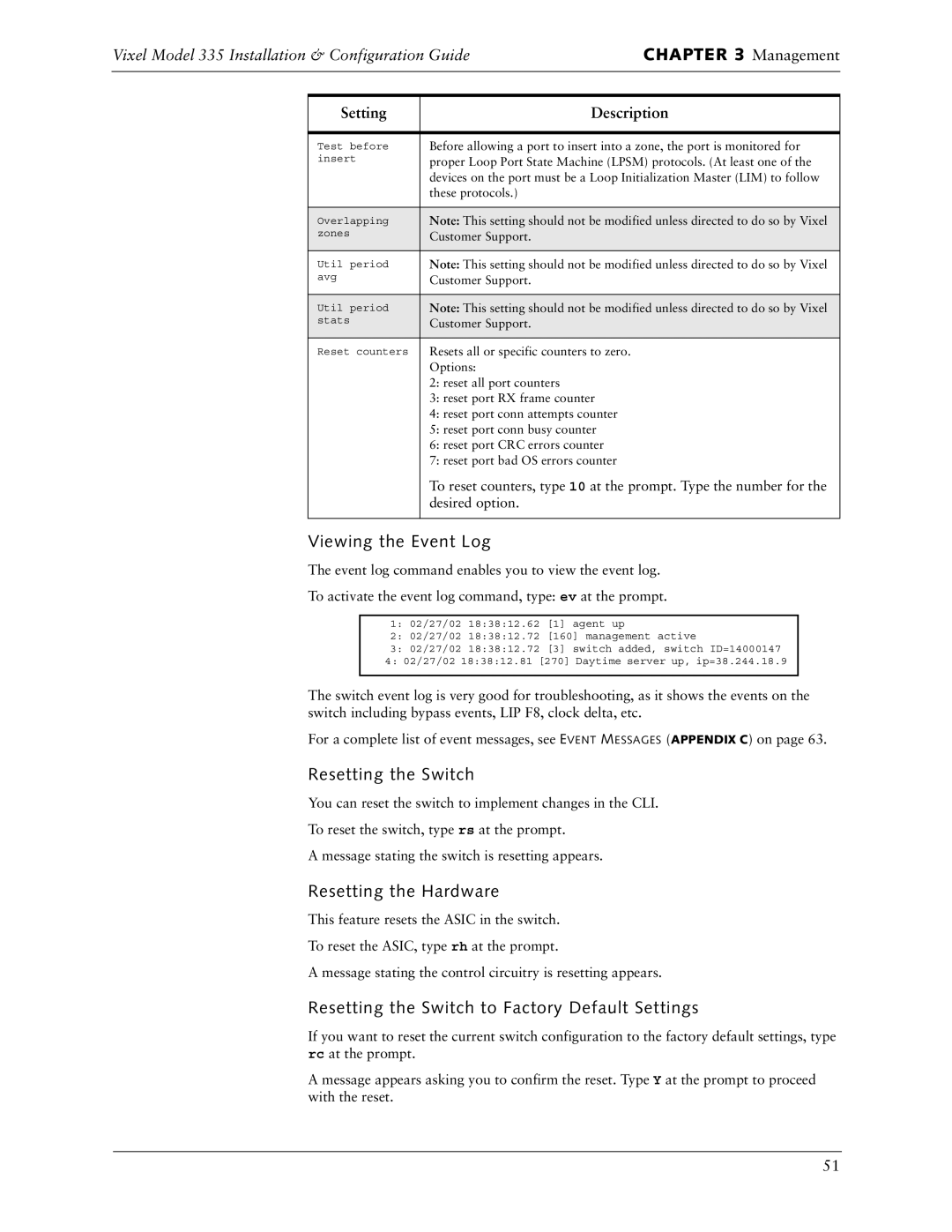 Vixel 335 manual Viewing the Event Log, Resetting the Switch, Resetting the Hardware 