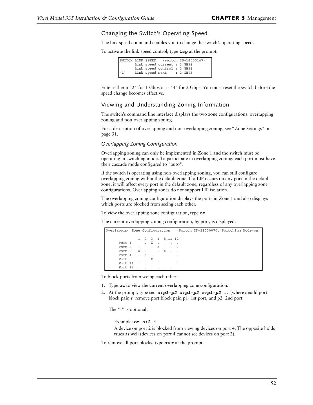 Vixel 335 manual Changing the Switch’s Operating Speed, Viewing and Understanding Zoning Information 