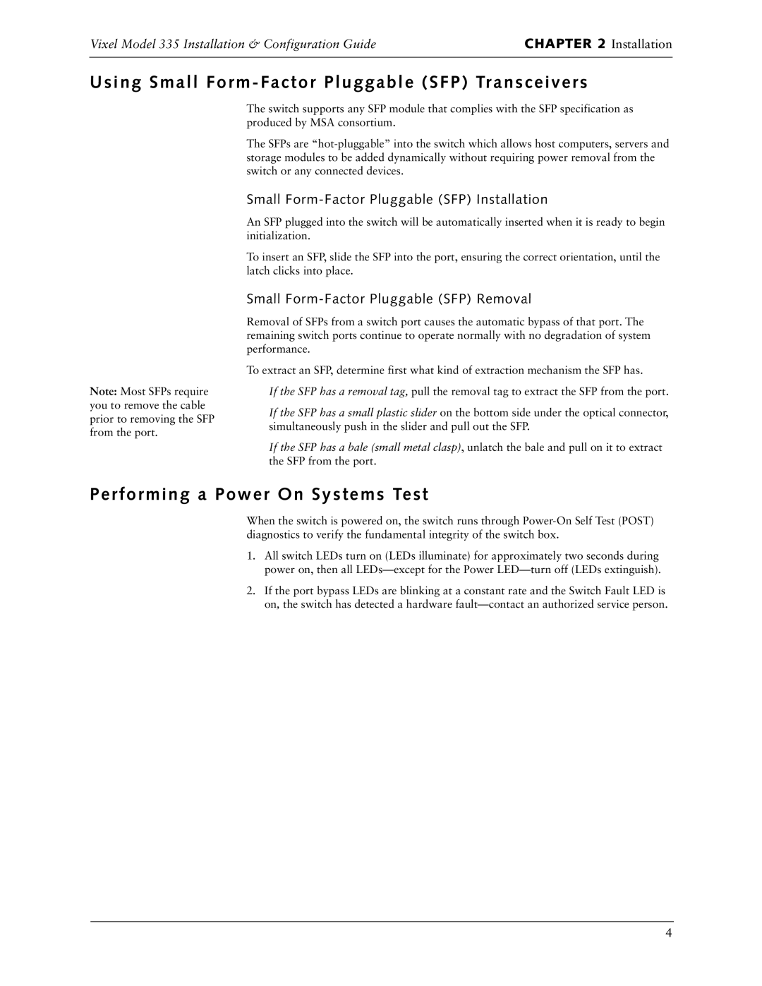 Vixel 335 manual Using Small Form Factor Pluggable SFP Transceivers, Performing a Power On Systems Test 