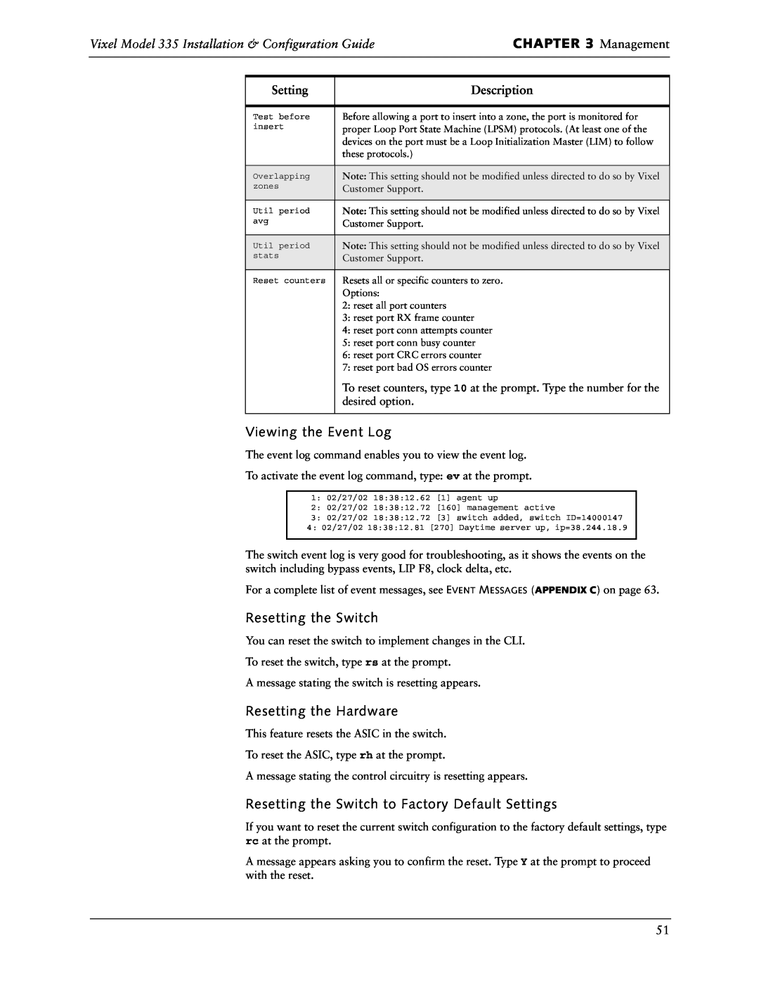 Vixel 335 manual Management, Viewing the Event Log, Resetting the Switch, Resetting the Hardware, Setting, Description 