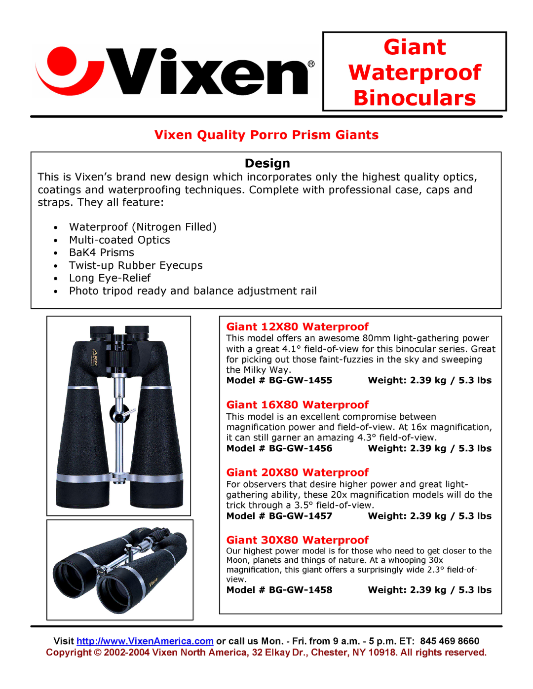 Vixen Giant ARK manual Giant Waterproof Binoculars, Vixen Quality Porro Prism Giants, Design 