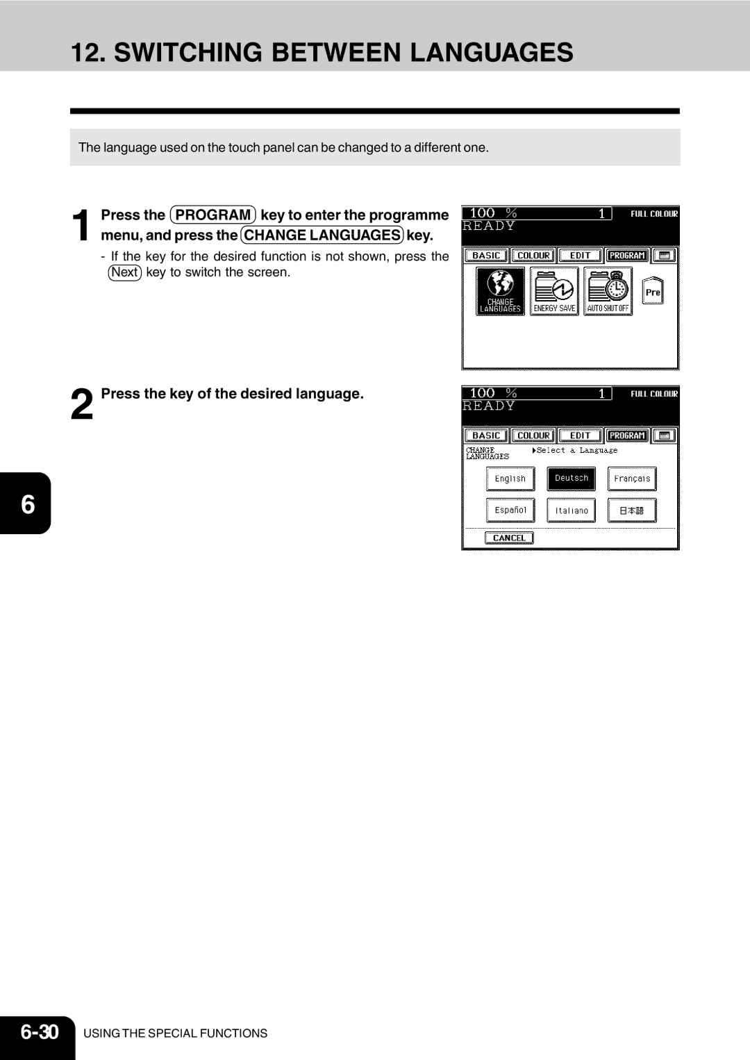 Vizio 210C manual Switching Between Languages, Press the key of the desired language 