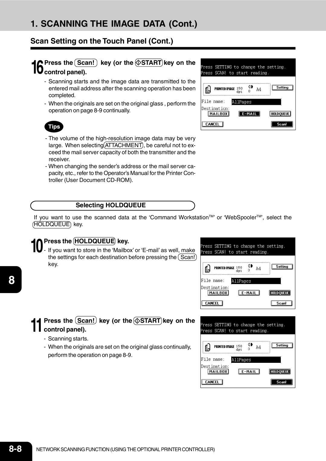 Vizio 210C 16Press the Scan! key or the Start key on the control panel, Selecting Holdqueue, 10Press the Holdqueue key 