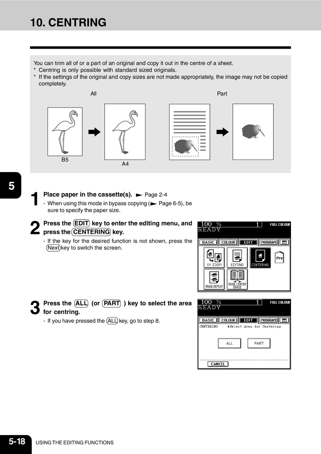 Vizio 210C manual Centring, Press the ALL or Part key to select the area for centring 