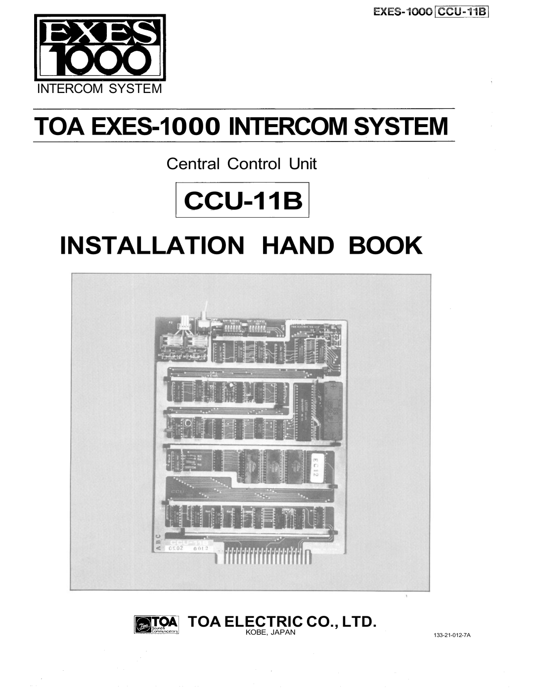 Vizio manual TOA EXES-1000 INTERCOM SYSTEM, CCU-11B INSTALLATION HAND BOOK, Central Control Unit, Intercom System 