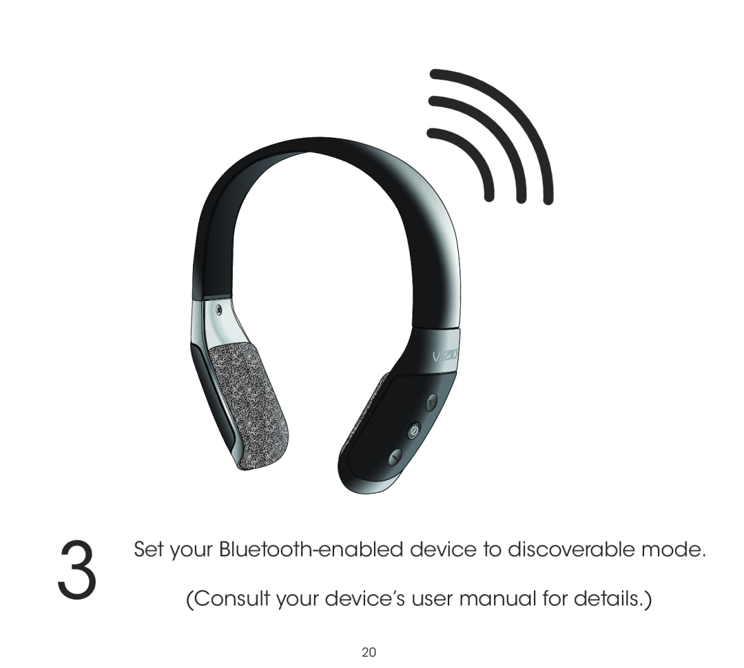 Vizio CT14-A0 Set your Bluetooth-enabled device to discoverable mode, Consult your device’s user manual for details 