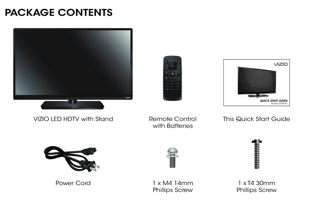 Vizio D320-B1 manual Package Contents 