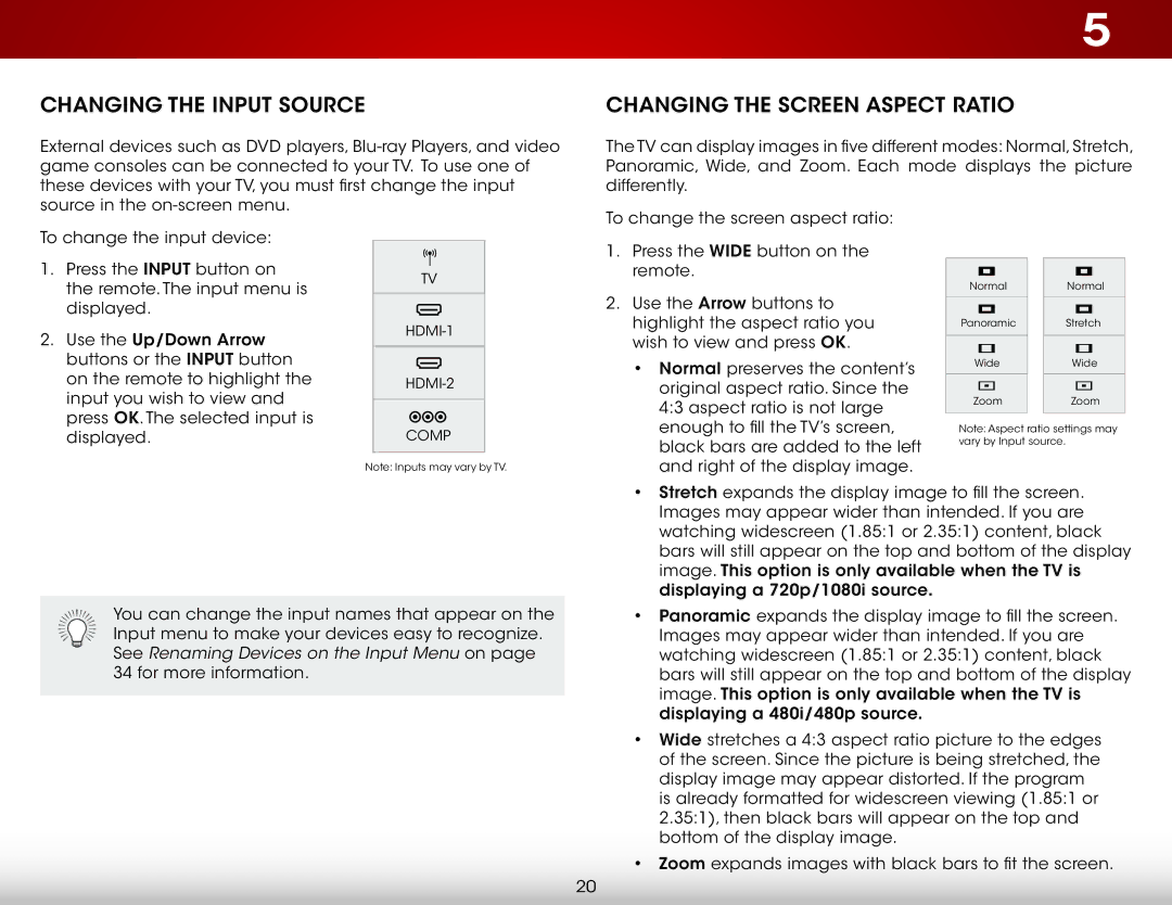 Vizio D320-B1 user manual Changing the Input Source, Changing the Screen Aspect Ratio 