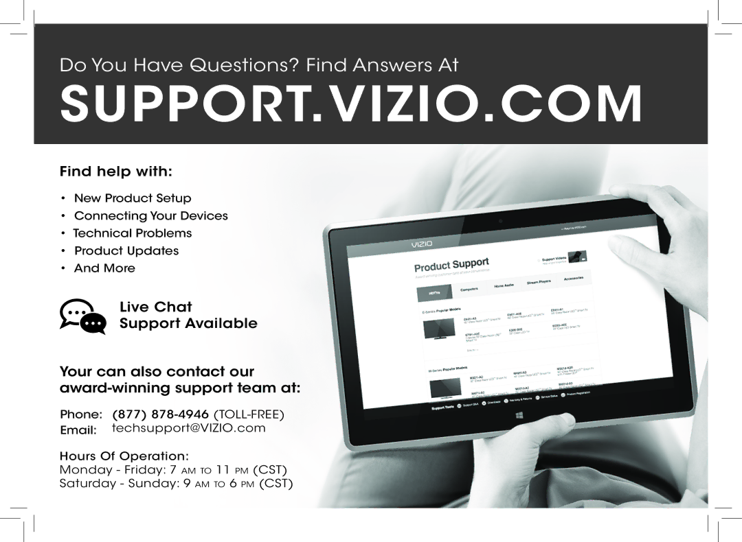 Vizio D390-B0 quick start Support.Vizio.Com 