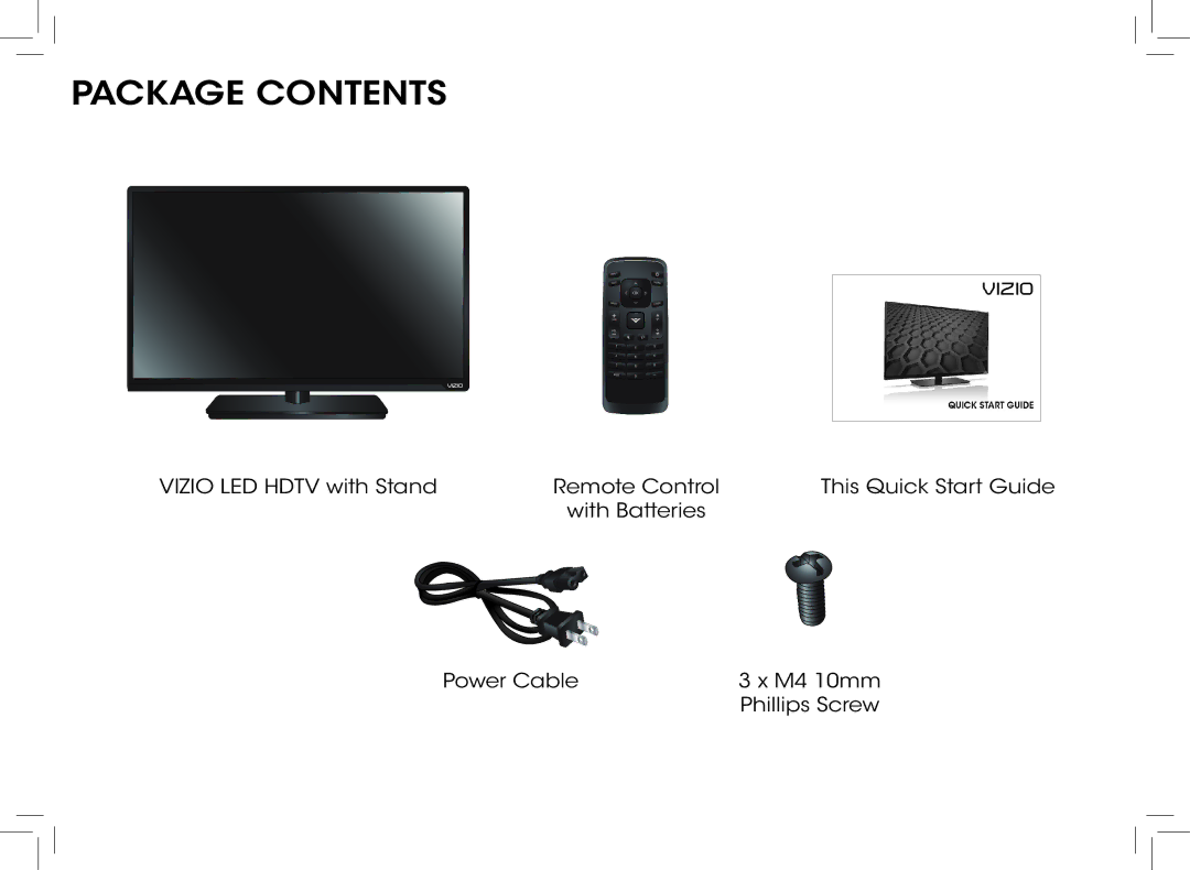 Vizio D390-B0 quick start Package Contents 