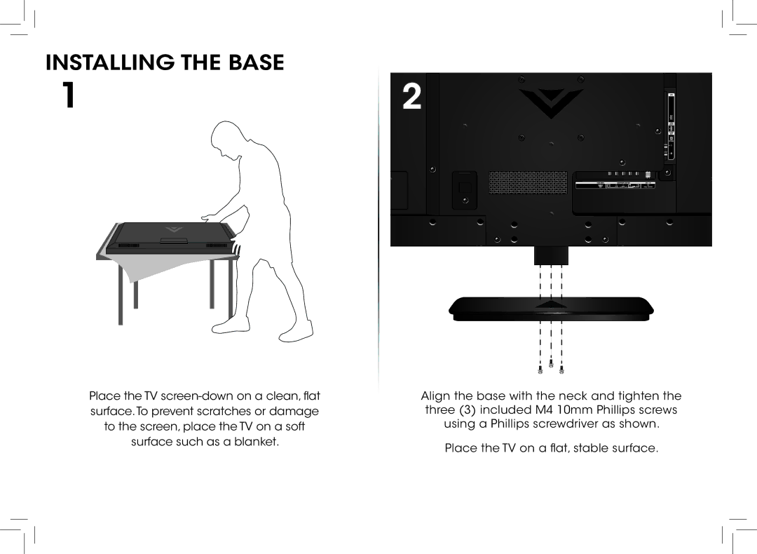 Vizio D390-B0 quick start Installing the Base 